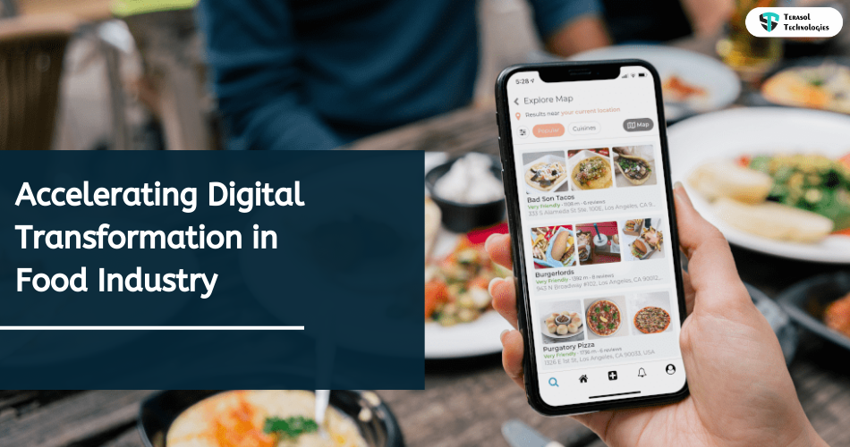 Accelerating Digital Transformation in Food Industry With FoodTech